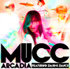 SINGLE+DVD 「ARCADIA featuring DAISHI DANCE」（Limited Edition）