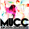 SINGLE 「ARCADIA featuring DAISHI DANCE」